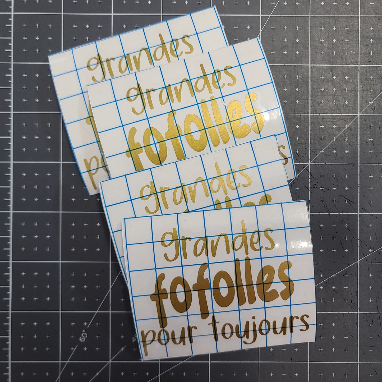 Décalque de vinyle - Grandes fofolles pour toujours