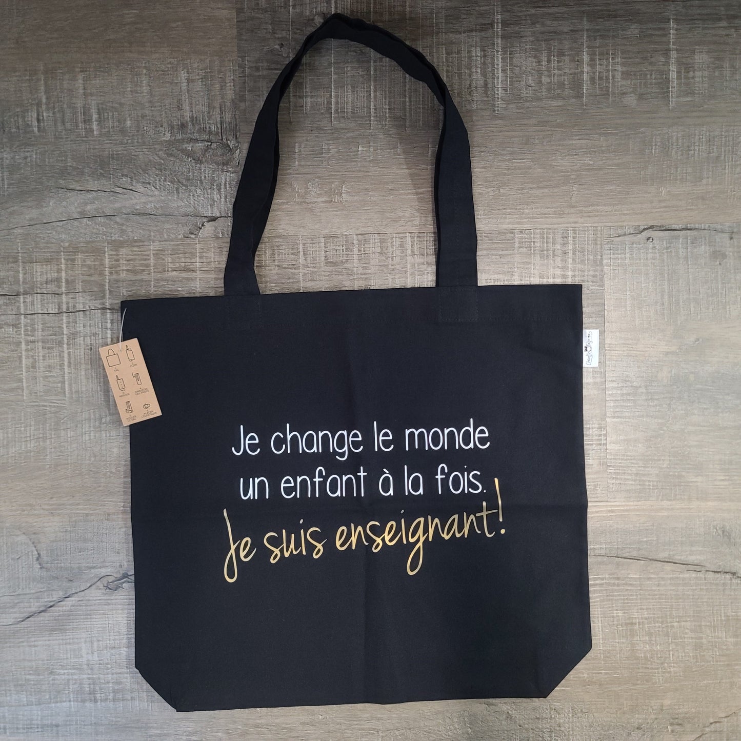 Modèle TEL QUEL "PRÊT-À-PARTIR" - Sac d'épicerie / Sac fourre-tout réutilisable et lavable - JE CHANGE LE MONDE... ENSEIGNANT - (Qui se roule pour le rangement)