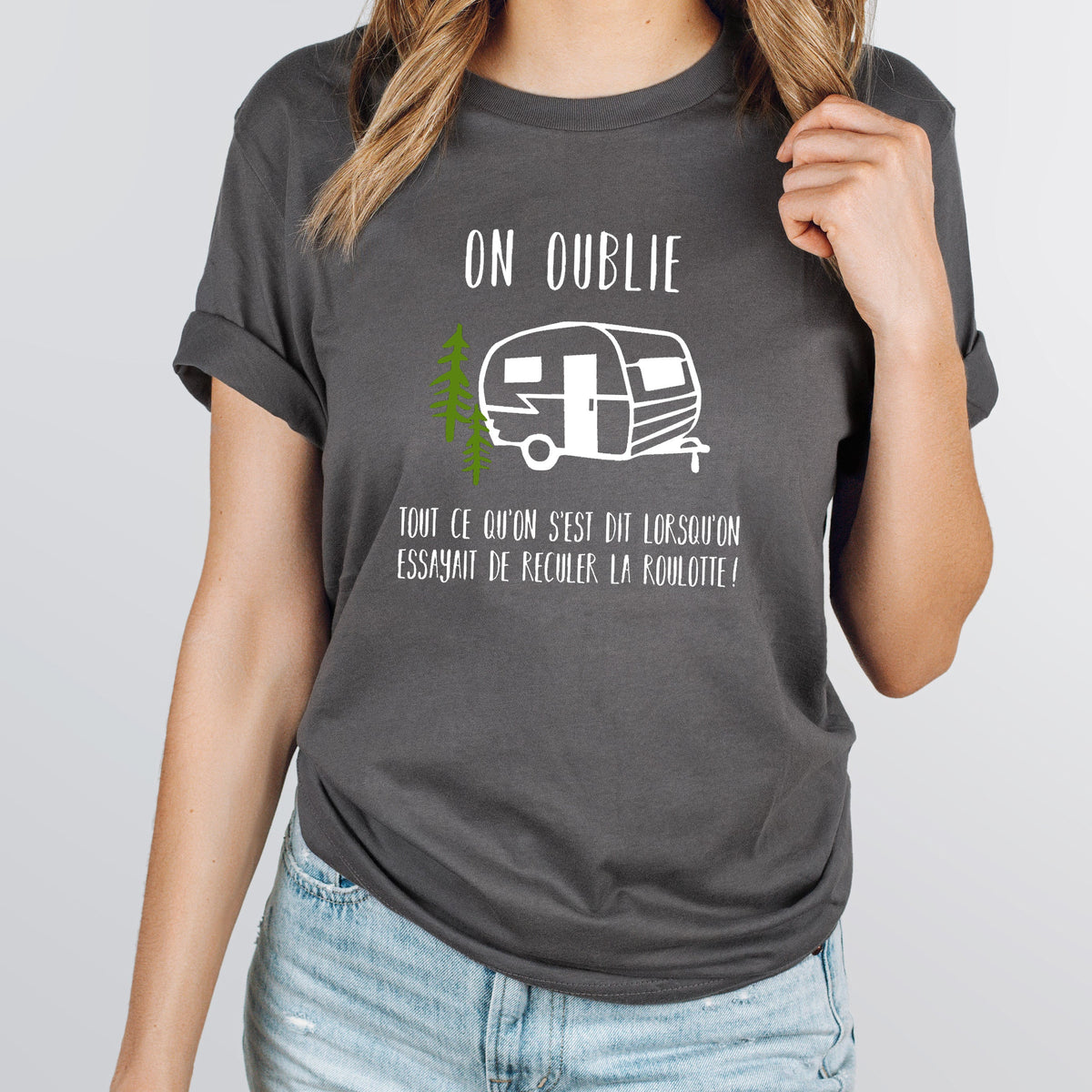 T-shirt unisexe à col rond - On oublie tout ce qu'on s'est dit... - Roulotte - Camping - Charcoal