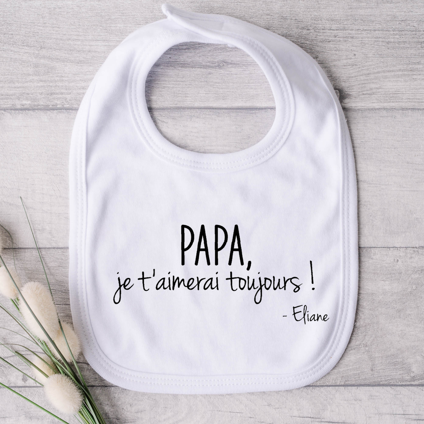 Bavoir pour bébé - Papa, je t'aimerai toujours ! Signature
