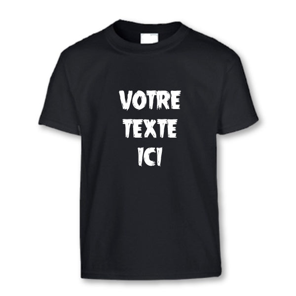 T-shirt - UNISEXE/HOMME - Col rond - TEXTE/DESSIN au choix