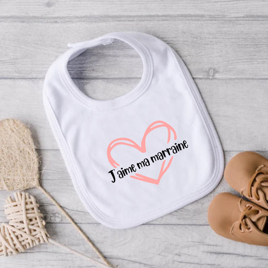 Bavoir pour bébé - MARRAINE - J'aime ma marraine (v2502)