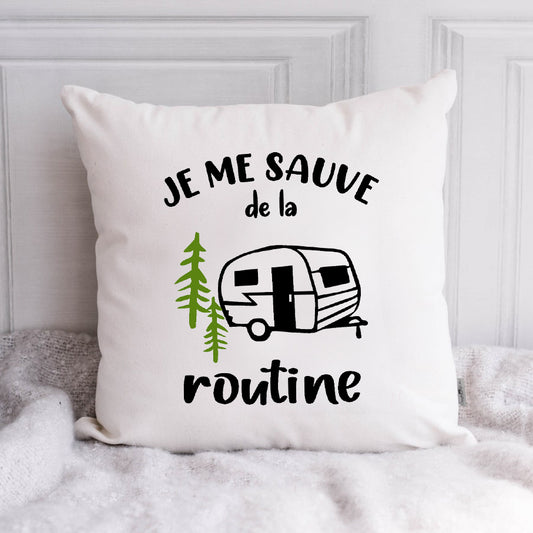 Coussin - Carré - Blanc - JE ME SAUVE DE LA ROUTINE - ROULOTTE (sapin)