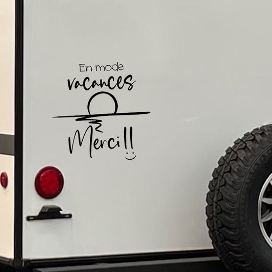 Décalque de vinyle - VR - En mode vacances Merci !! (PLUSIEURS FORMATS)