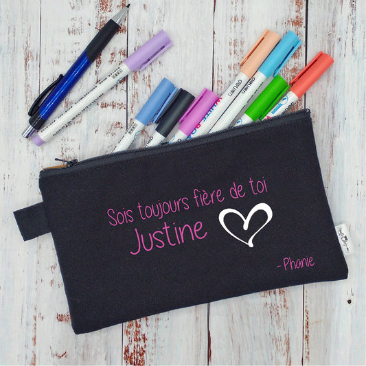 (CHOIX COULEURS) Étui à crayons - Sois toujours fier/fière de toi - NOM - Coeur - Signature V1