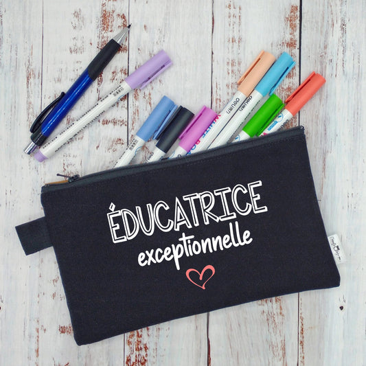 (CHOIX COULEURS & PROFESSION) Étui à crayons - Éducatrice (ou autre) exceptionnelle - v8