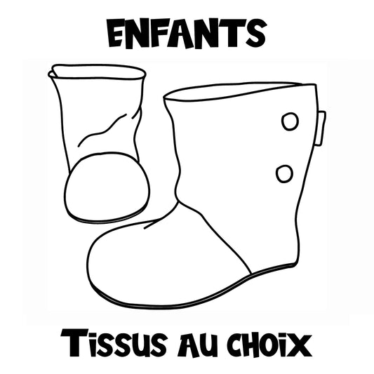 Pantoufles "Booties" - Enfants - Hautes avec boutons à pression - TISSU AU CHOIX