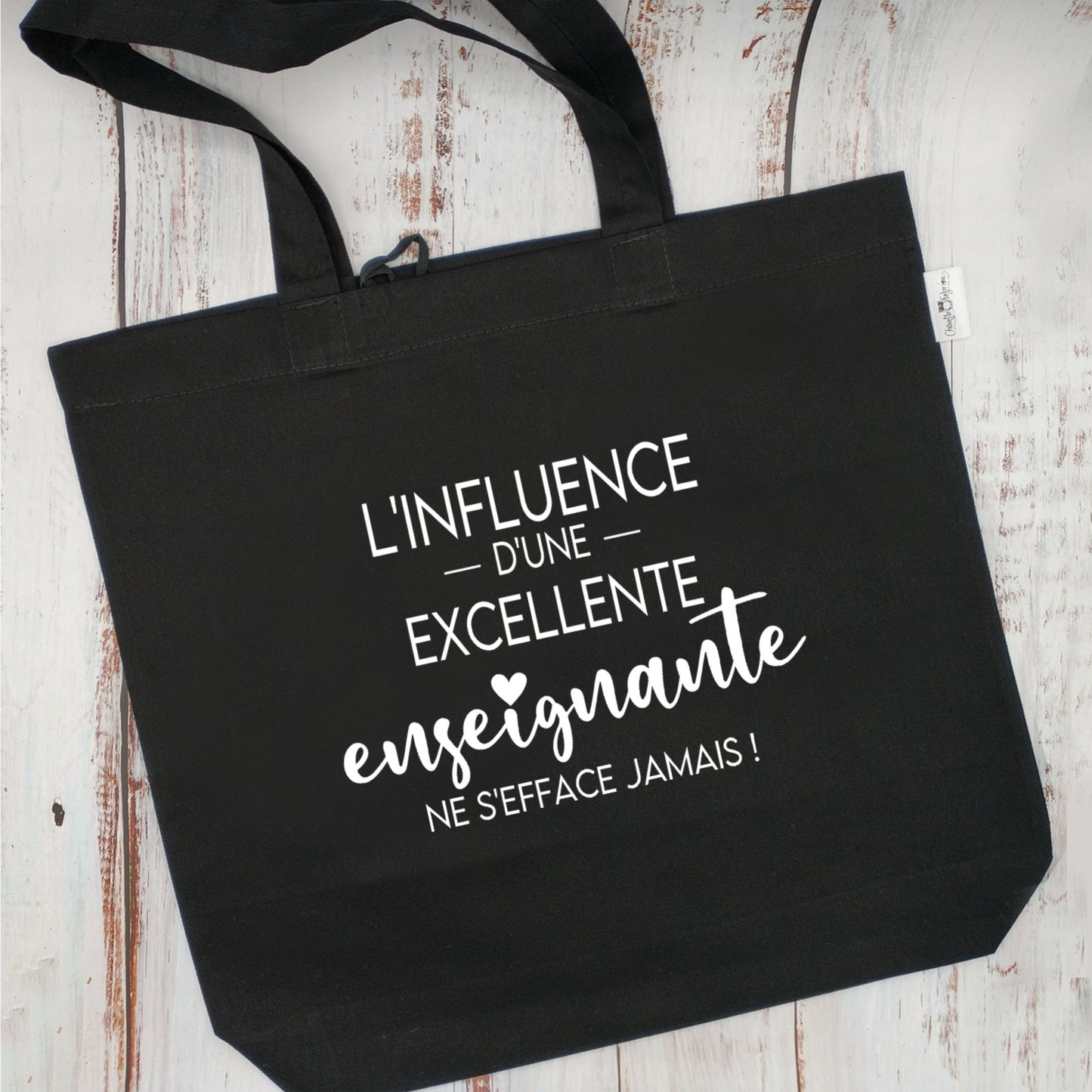 (CHOIX COULEURS & PROFESSION) Sac d'épicerie / Sac fourre-tout réutilisable et lavable - L'influence d'une EXCELLENTE ENSEIGNANTE ne s'efface jamais ! - (Qui se roule pour le rangement) - v1