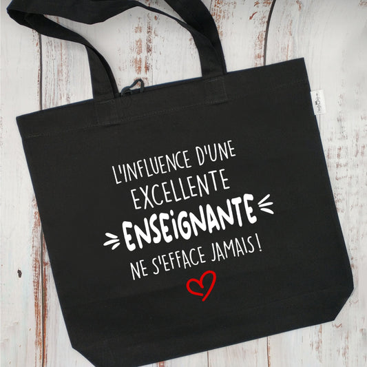 (CHOIX COULEURS & PROFESSION) Sac d'épicerie / Sac fourre-tout réutilisable et lavable - L'influence d'une EXCELLENTE ENSEIGNANTE ne s'efface jamais ! - (Qui se roule pour le rangement) - v8