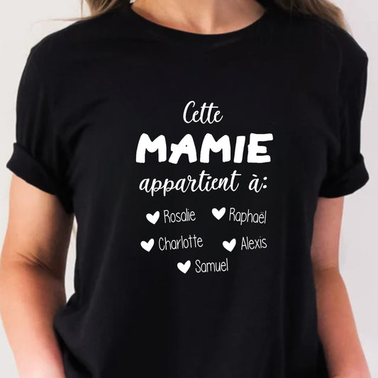 T-shirt unisexe à col rond - MAMIE - Cette mamie appartient à "NOMS" - V2