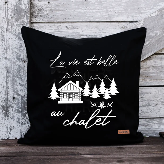 Coussin - Carré - Noir - LA VIE EST BELLE AU CHALET