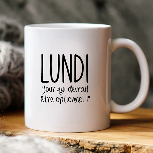 Décalque de vinyle - Lundi "Jour qui devrait être optionnel !"