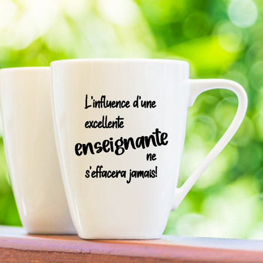 Décalque de vinyle - L'influence d'un(e) excellent(e) Enseignante, enseignant, éducatrice ou éducateur... ne s'effacera jamais !