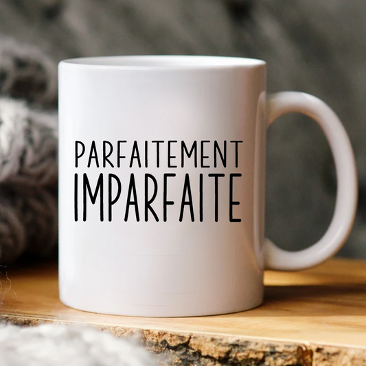 Décalque de vinyle - PARFAITEMENT IMPARFAITE