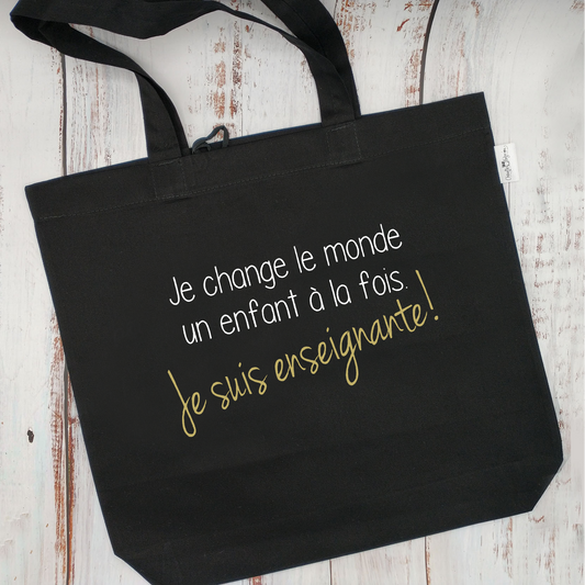 (CHOIX COULEURS & PROFESSION) Sac d'épicerie / Sac fourre-tout réutilisable et lavable - JE CHANGE LE MONDE... ENSEIGNANT ou ENSEIGNANTE - (Qui se roule pour le rangement)